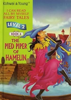 The pied piper of hamelin [book 6][level 2][hardcover]