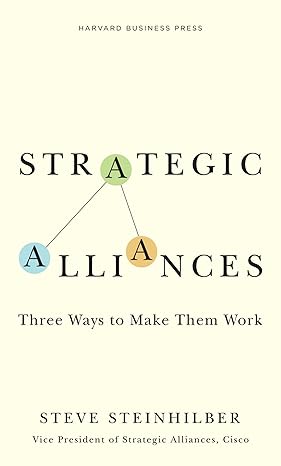 Strategic Alliances [Hardcover] by Steve Steinhilber