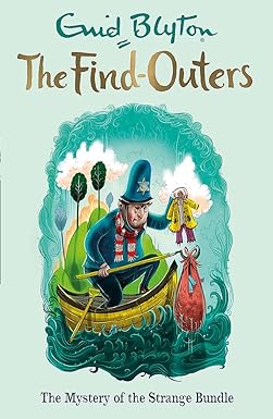 The Mystery of the Strange Bundle: Book 10 (The Find-Outers) by Enid Blyton