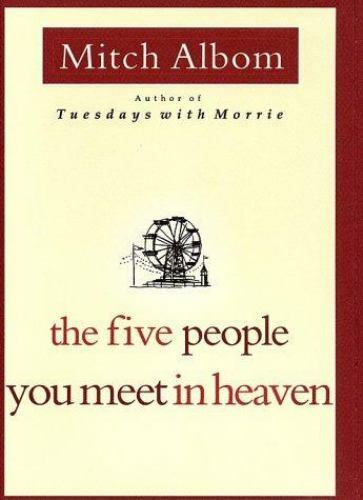 The five people you meet in heaven (Hardcover) by Mitch Albom