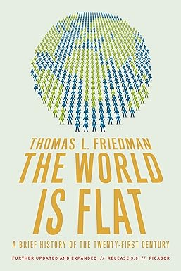 The World Is Flat 3.0: A Brief History of the Twenty-first Century