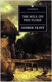 The Mill on the Floss [RARE BOOKS]