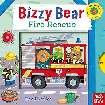 Bizzy Bear: Fire Rescue Board book by Nosy Crow [With Sliders to Push and Pull] [Premium Books]