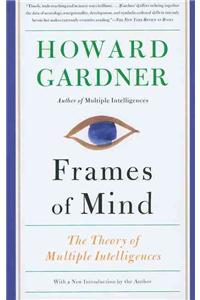 Frames of Mind: The Theory of Multiple Intelligences [Rare books]