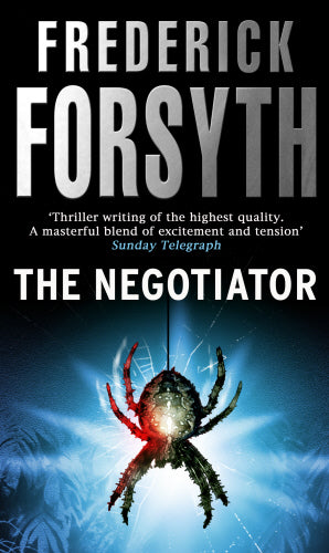 The negotiator by Frederick Forsyth