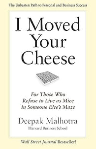 I Moved Your Cheese [Hardcover] [RARE BOOK]