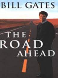 The Road Ahead [HARDCOVER]