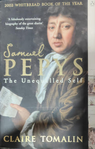 Samuel Pepys: The Unequalled Self [RARE BOOKS]