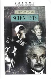 A Dictionary of Scientists (Oxford Paperback Reference) [rarebooks]