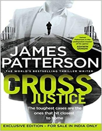 Cross Justice by James Patterson