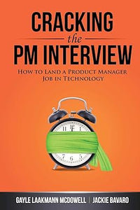 Cracking the PM Interview