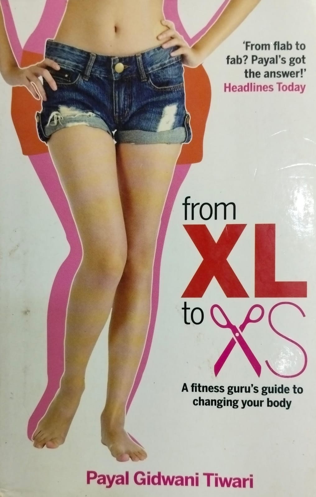 From xl to xs by Payal Gidwani Tiwari