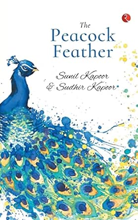 The peacock feather [Hardcover]