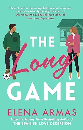The long game by Elena Armas [Premium Books]