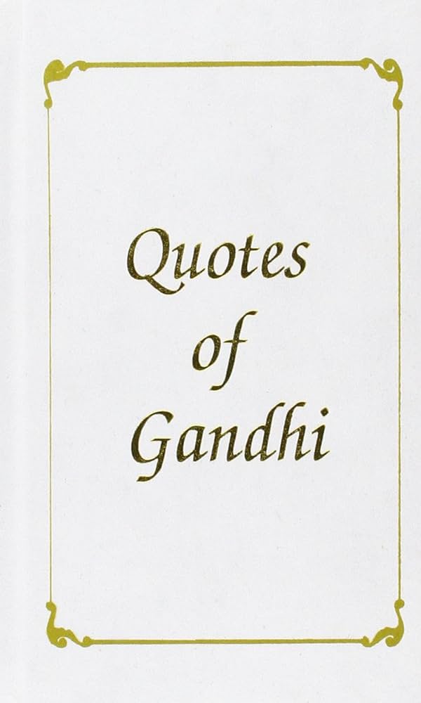 Quotes of Gandhi [Hardcover] [Rare books]