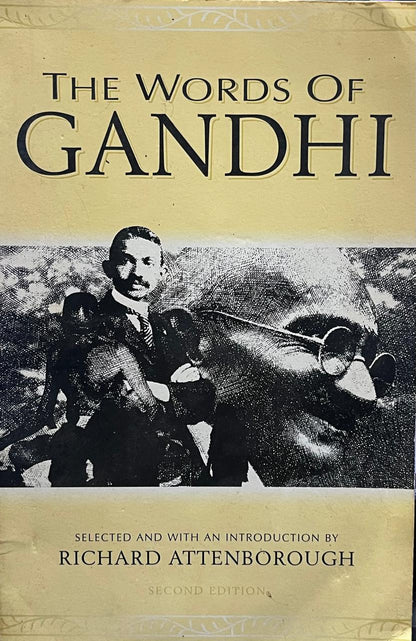 The Words of Gandhi by Richard Attenborough