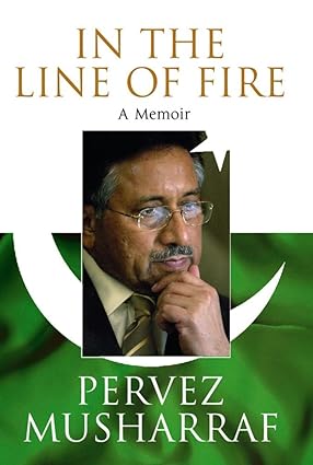 In the Line of Fire by Pervez Musharraf (rare books)
