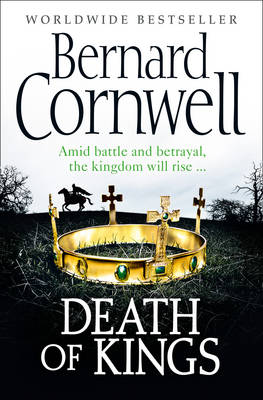 Death of Kings by Bernard Cornwell