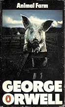 Animal Farm by George Orwell
