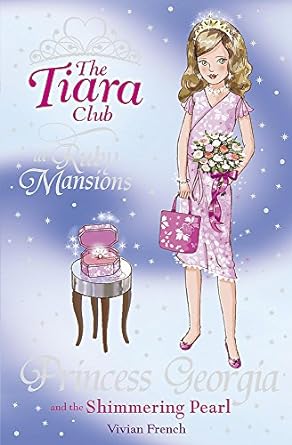 Princess Georgia and the Shimmering Pearl