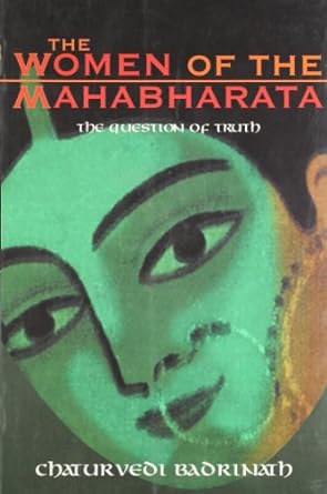 The women of the Mahabharata [RARE BOOKS]