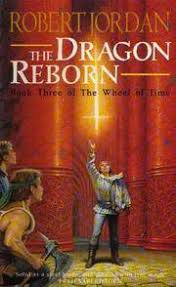 The dragon reborn-book three of the wheel of time