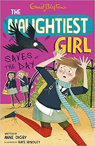 The naughtiest girl saves the day 7 by Enid Blyton