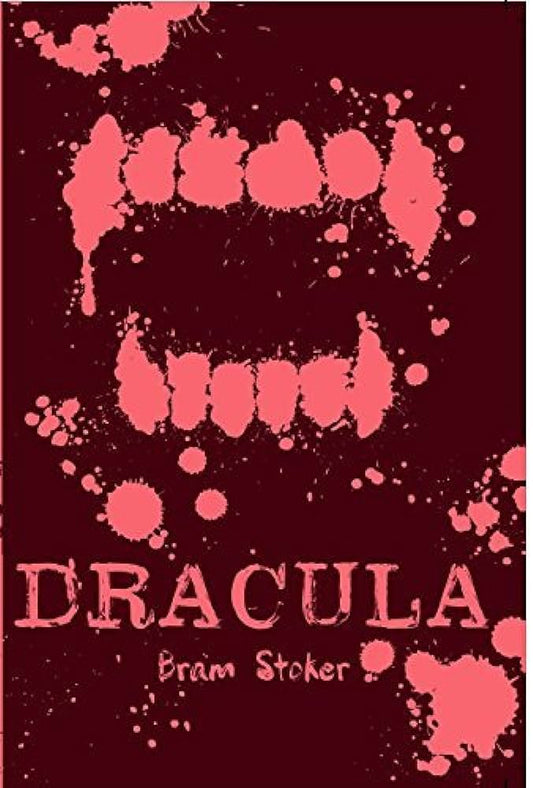 Dracula by Bram Stoker