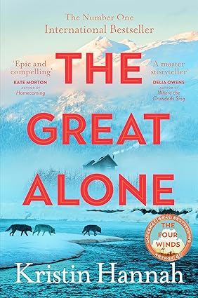 The Great Alone by Kristin Hannah [Premium Books]