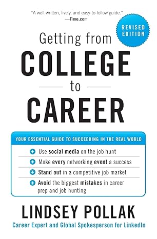 Getting from College to Career by Lindsey Pollak [rare books]