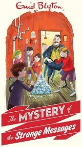 The mystery of the strange messages: 14 (five find-outers)