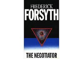 The negotiator by Frederick Forsyth