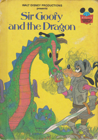 Sir Goofy and The Dragon  [HARDCOVER]