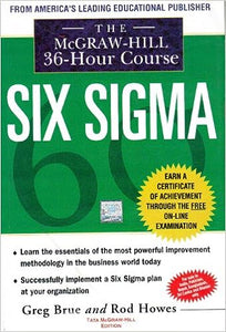 The Mcgraw Hill 36 Hour Course in Six Sigma