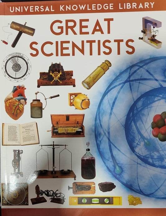 Universal Knowledge Library: Great Scientists by Wilco International LLP [Premium Books]