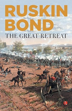 The Great Retreat by Ruskin Bond