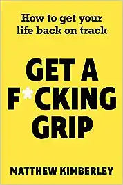 Get a f*cking grip