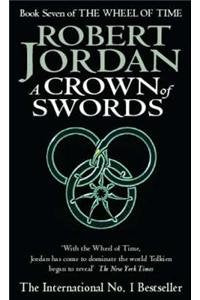 A crown of swords -book seven of the wheel of time [rare books]