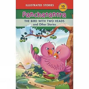 Panchatantra The Bird With Two Heads and Other Stories