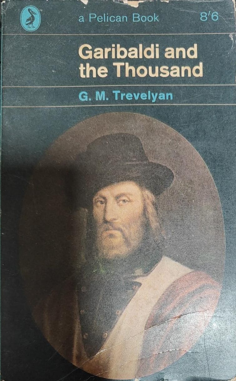 Garibaldi and the Thousand [RARE BOOKS]