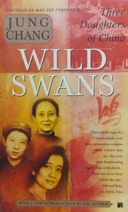 Wild swans: three daughters of china [rare shelf]