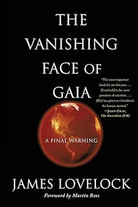 The Vanishing Face of Gaia [Rare books]