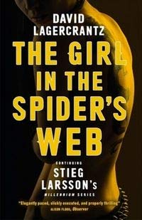 The girl in the spiders web by David Lagercrantz