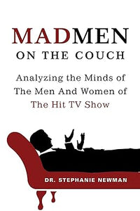 Mad Men on the Couch [RARE BOOK]