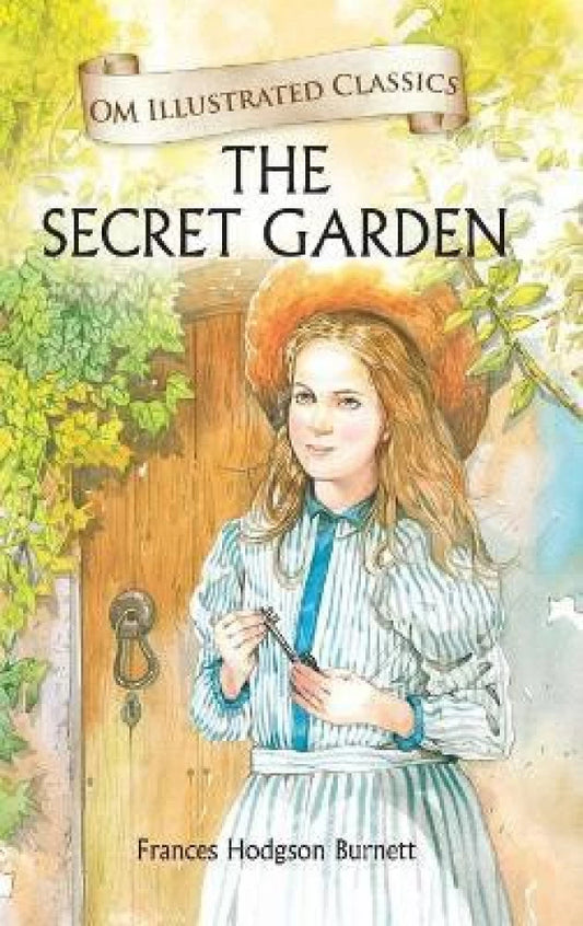 The Secret Garden by Frances Hodgson Burnett [Om Illustrated Classics] [HARDCOVER]