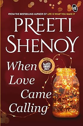 When Love Came Calling by Preeti Shenoy