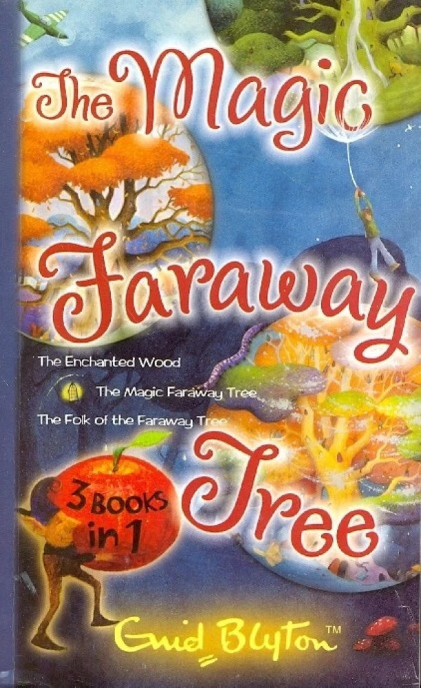 The magic Faraway Tree Stories [3 IN 1]