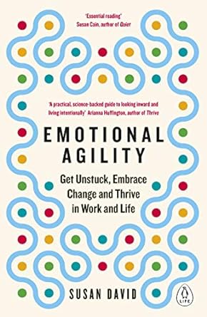 Emotional Agility by Susan David [rare books]