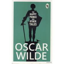 The Happy Prince And other Tales by Oscar Wilde