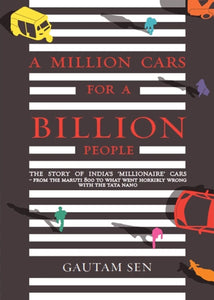 A Million Cars For A Billion People [HARDCOVER]